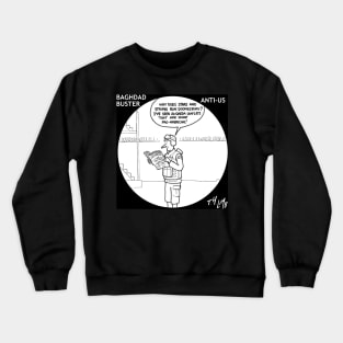 Anti-US Crewneck Sweatshirt